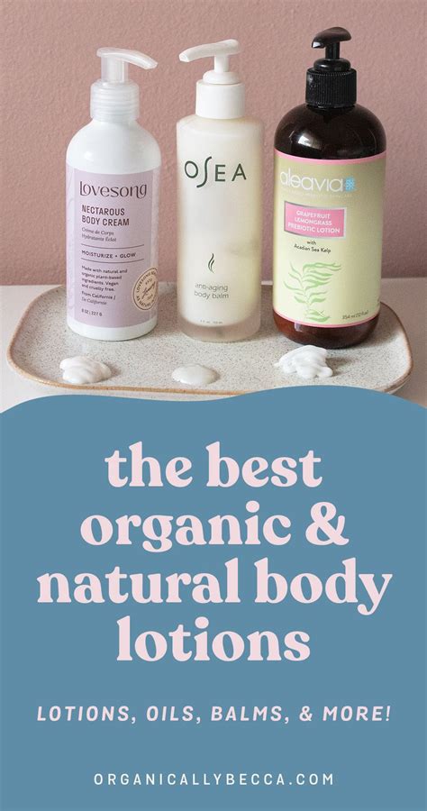 20 Very Best Natural Body Lotion and Oils in 2024.